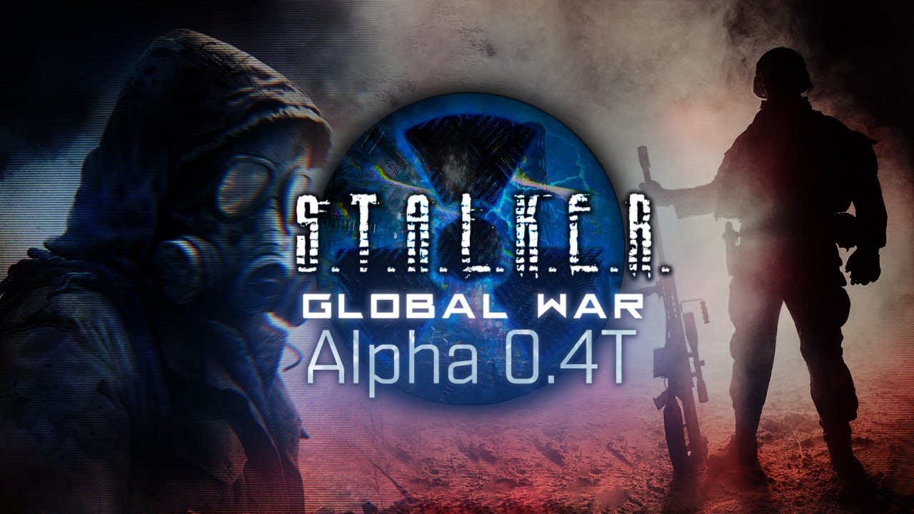 МНОГО НОВОГО В ОБНОВЛЕНИИ МОДА S.T.A.L.K.E.R. - GLOBAL WAR 0.4T