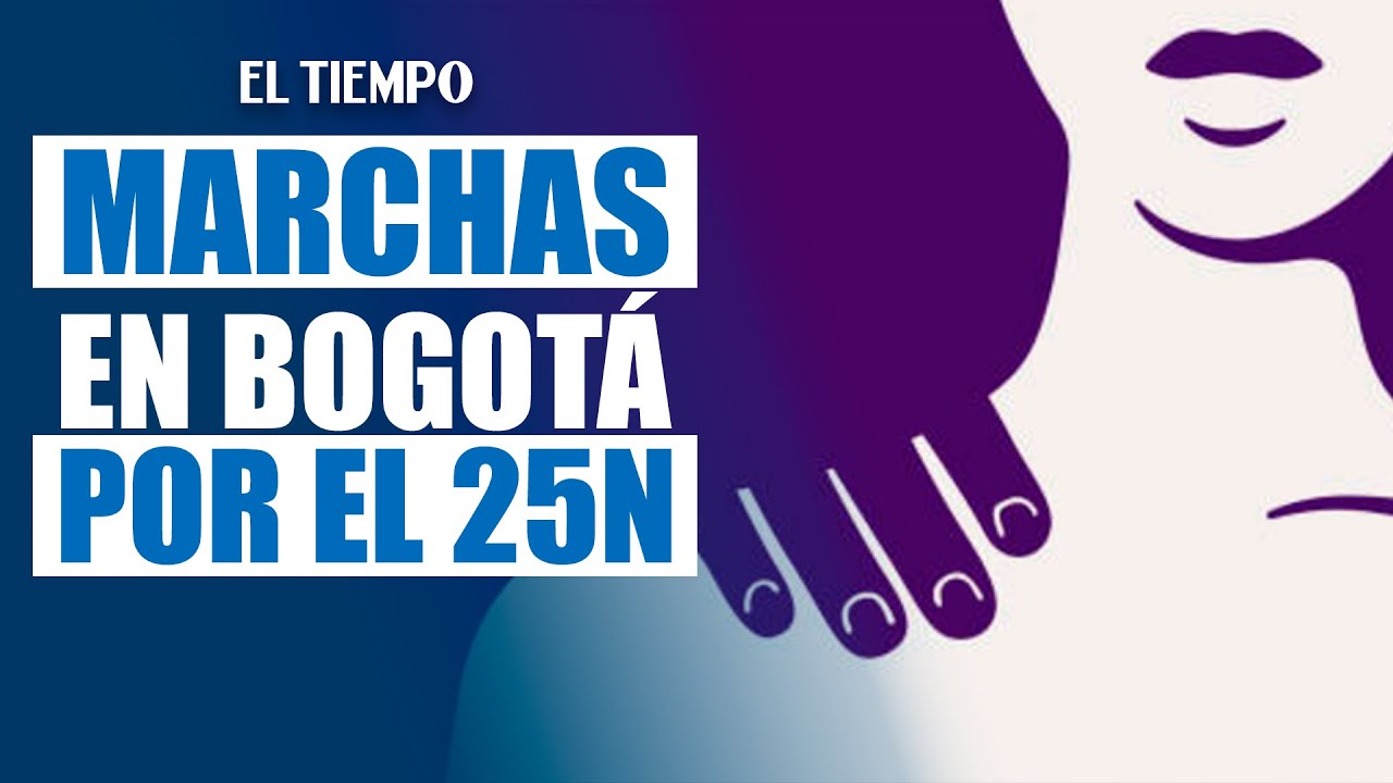 Colectivos feministas marcharon en Bogot&aacute; por el 25N contra la violencia de g&eacute;nero |&nbsp;EL TIEMPO