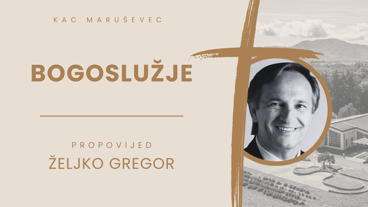 Željko Gregor | Bogoslužje KAC Maruševec  | 6.9.2025.