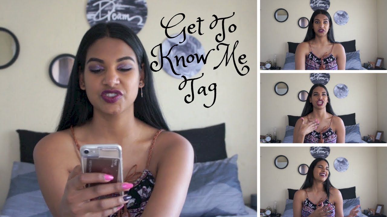 GET TO KNOW ME TAG