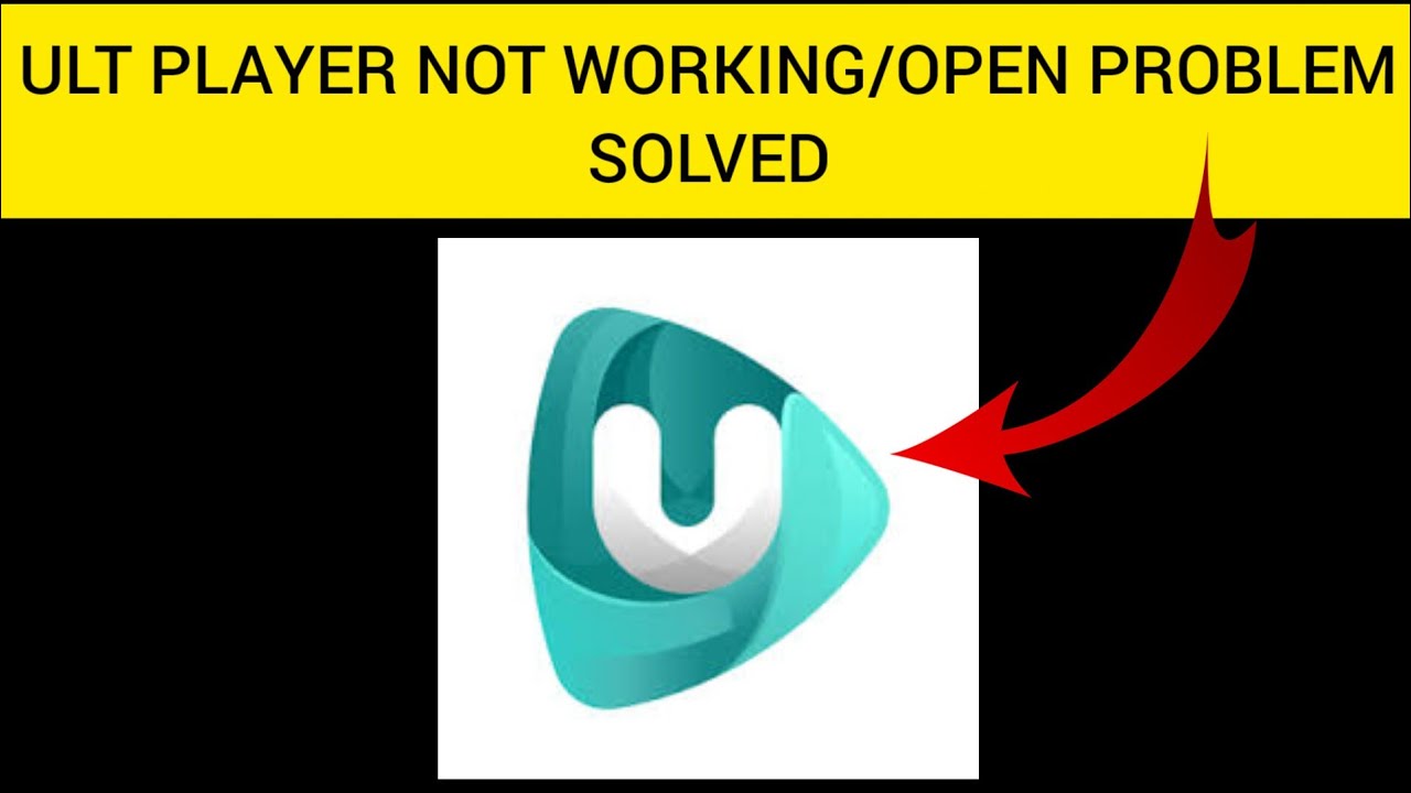 How To Solve Ult Player App Not Working/Not Open Problem|| Rsha26 Solutions