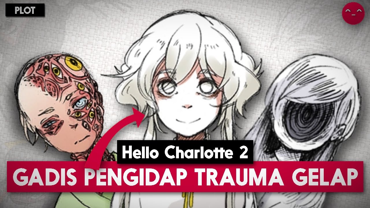 KORBAN Trauma & Halusinasi Disturbing 😨 | Plot Hello Charlotte 2