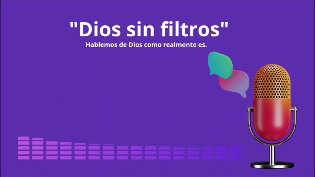 OJOS PARA VER Y OIDOS PARA OIR ||DIOS SIN FILTROS EL PODCAST