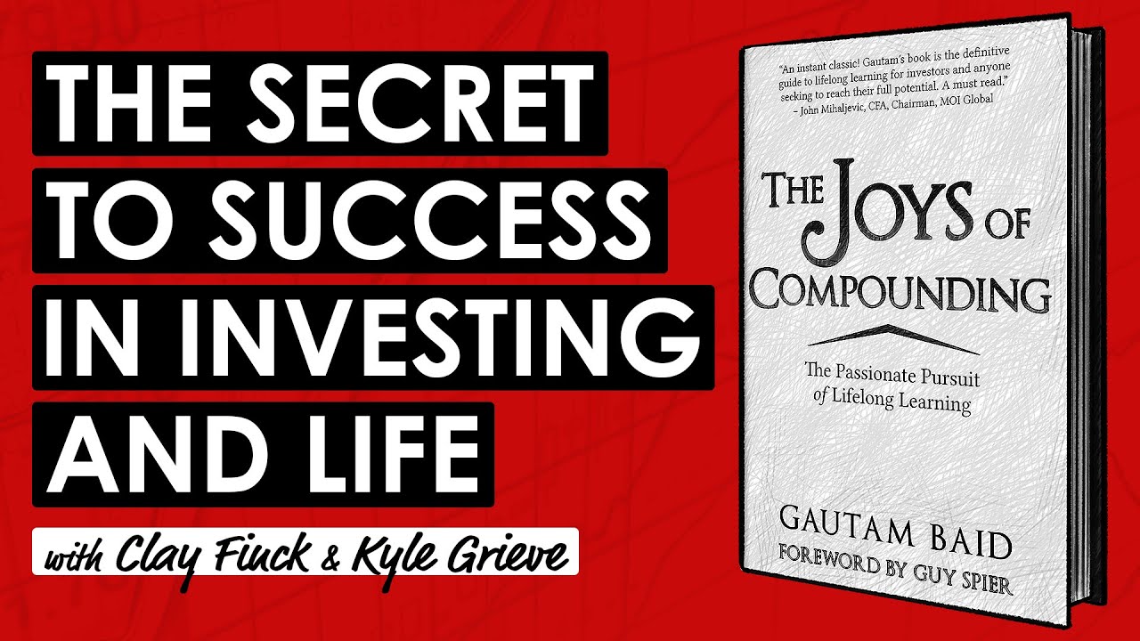 How to Build Wealth & Transform Your Life: The Joys of Compounding by Gautam Baid (TIP666)