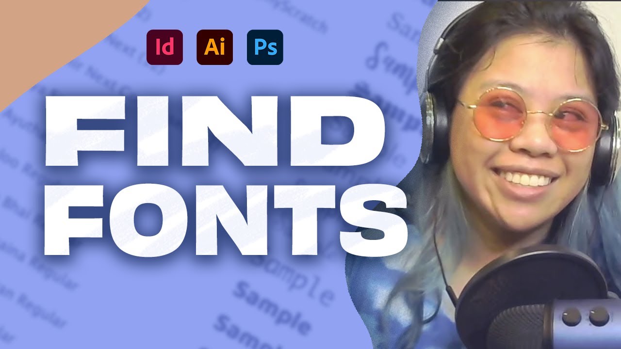 How to find a font in Adobe InDesign, Illustrator and Photoshop in 2020