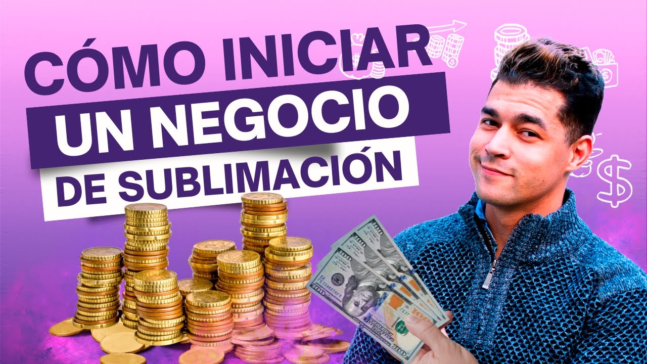 Como Iniciar un Negocio de Sublimación😍 2025 Guía Actualizada 💲