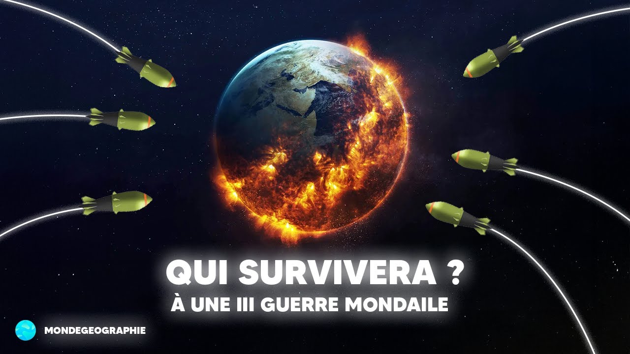 Les pays qui pourraient être détruit en cas d'une 3ème guerre mondiale