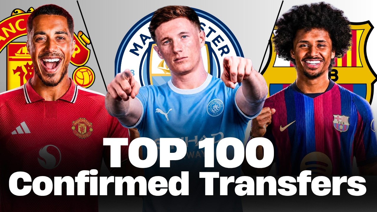 🚨 TOP 100 CONFIRMED SUMMER TRANSFERS 2026! 🚨🔥 ft. Tielemans, Anderson, Adeyemi... etc