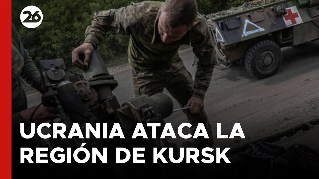 Ucrania ataca la región rusa de Kursk