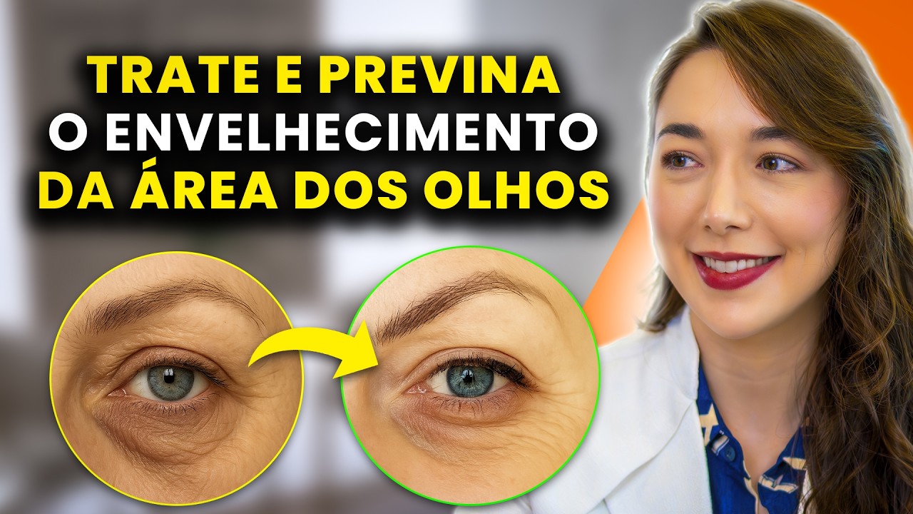 Como tratar e prevenir o envelhecimento da área dos olhos | Rotina e tecnologias para rejuvenescer