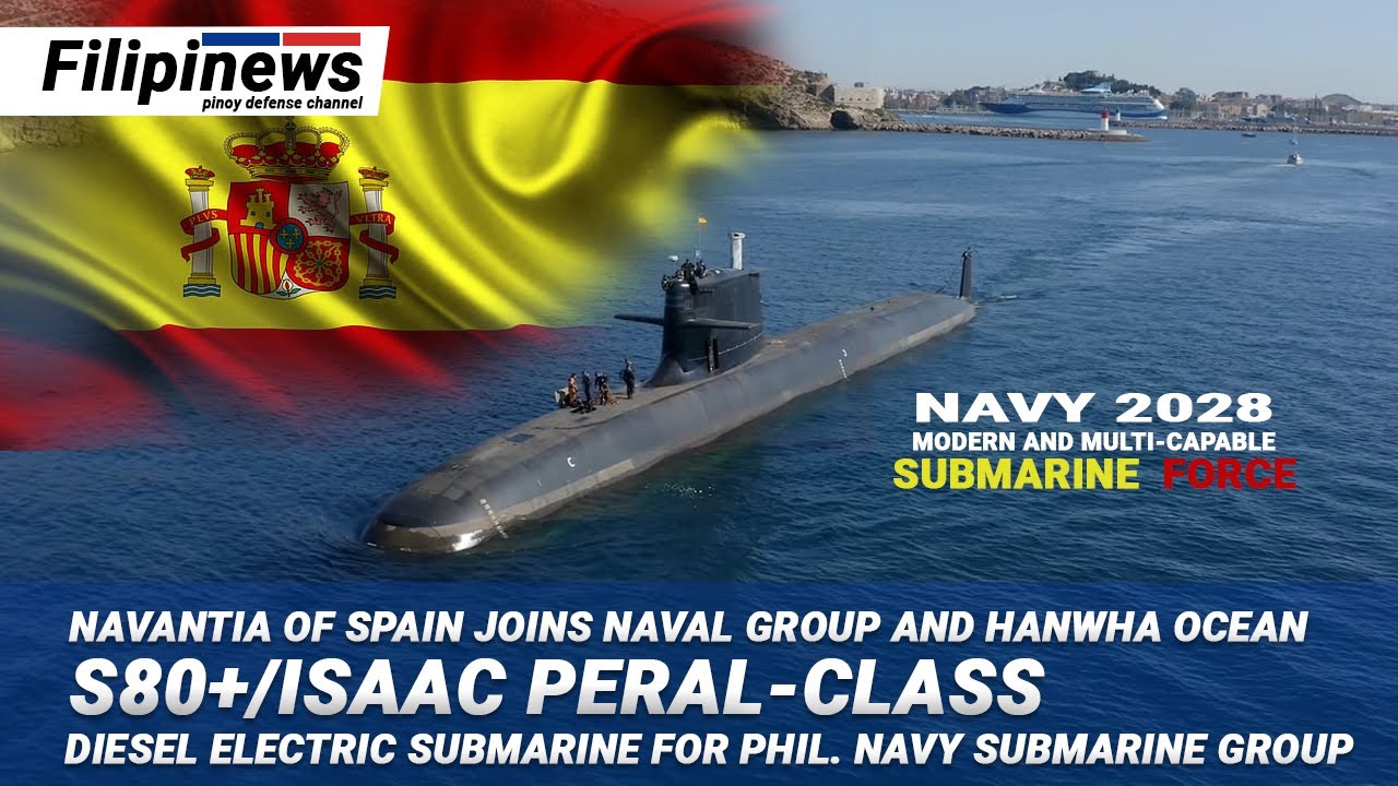 CRUISING DEPTHS: NAVANTIA'S STRATEGIC BID FOR THE PHILIPPINE NAVY'S SUBMARINE ACQUISITION PROJECT