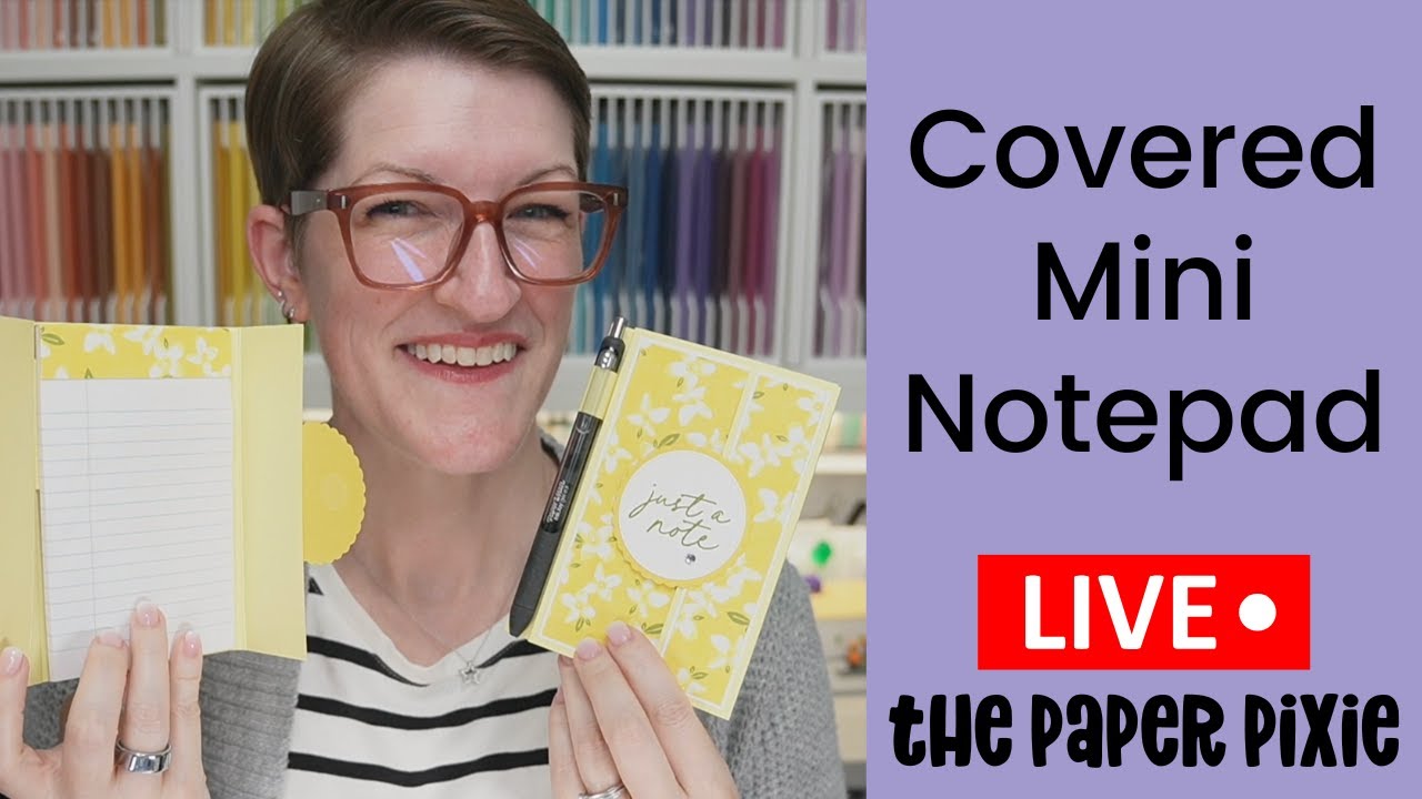 🔴 Covered Mini Notepad - Episode 371