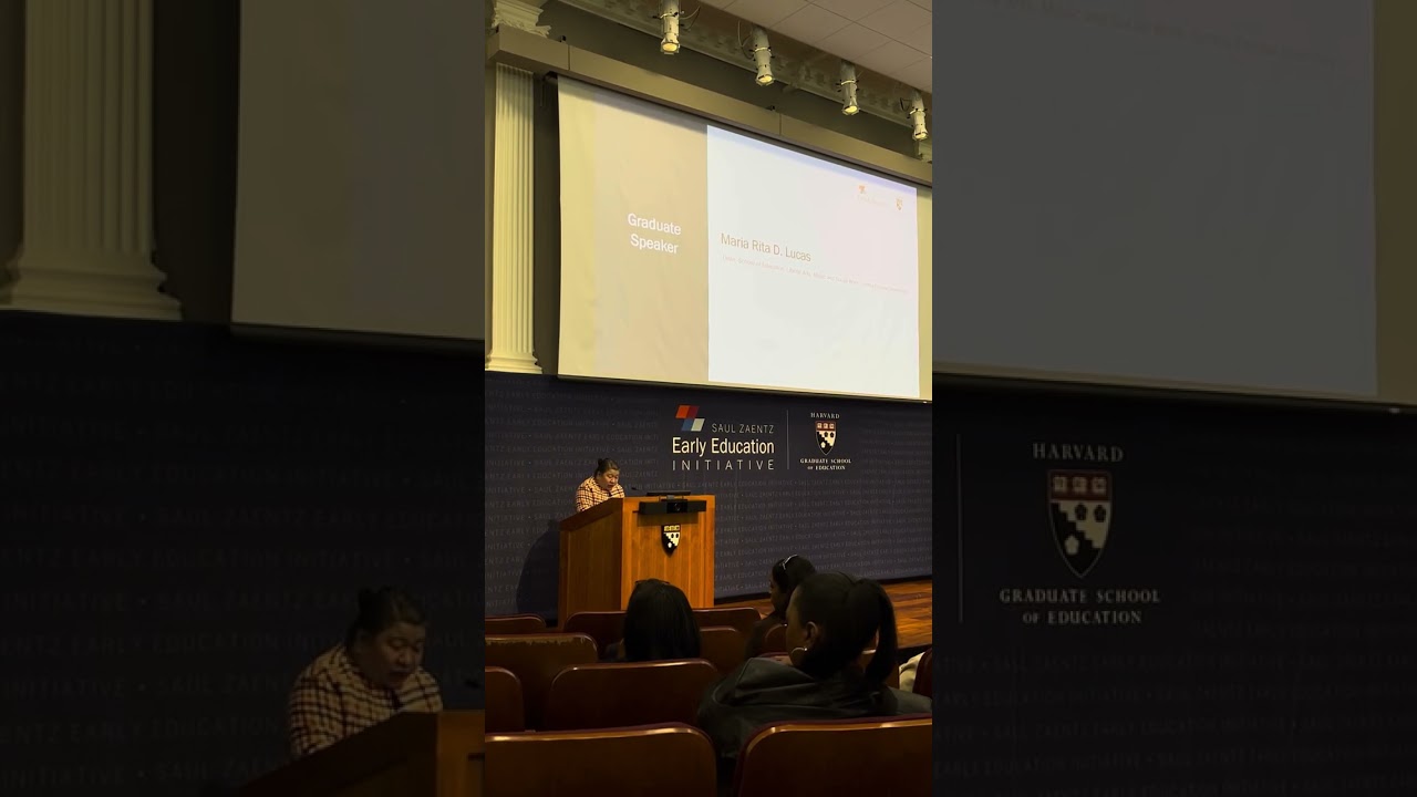Maria Rita D. Lucas Graduate Speaker at Harvard University Early Education Leadership Program