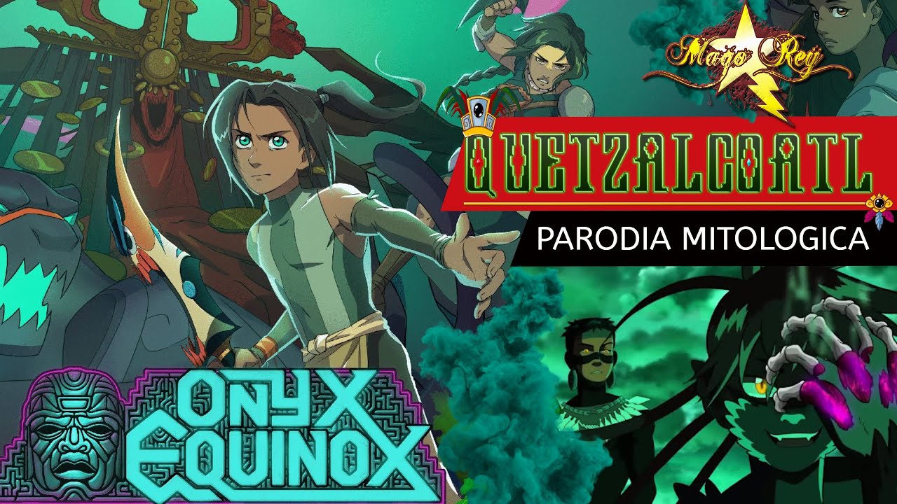 QUETZALCOATL ONYX EQUINOX / MAGO REY/ PARODIA MITOLOGICA