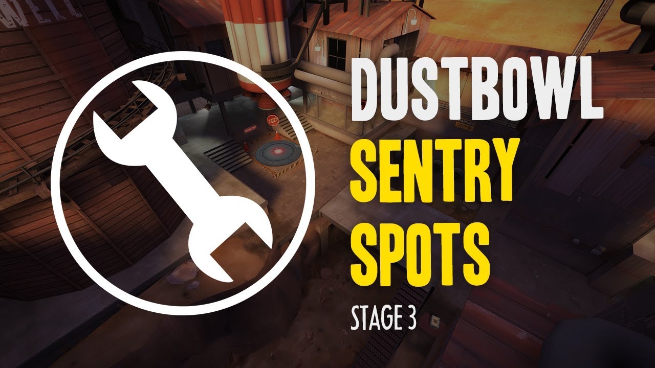 TF2 - Dustbowl Sentry Spots Part 3/3