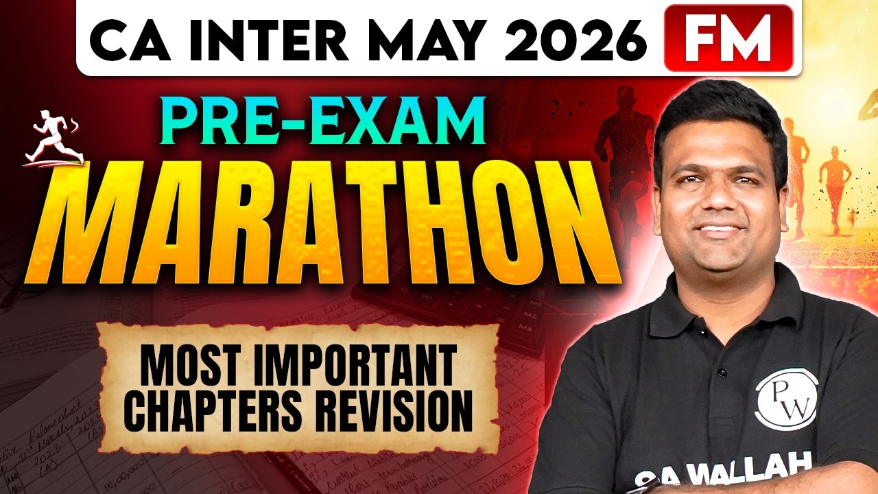 CA Inter FM Marathon | Most Imp Chapter Revision | FM Revision |CA Final May 2026 | CA Sunil Keswani