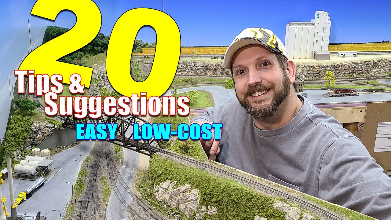 20 HELPFUL Tips and Suggestions to build a GREAT layout for CHEAP