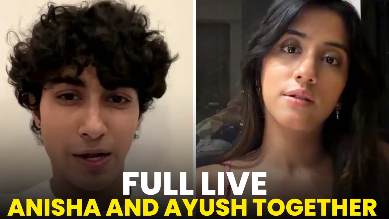 Anisha & Ayush Go FULL LIVE Together – No Filters, No Holding Back! 🔥🎥
