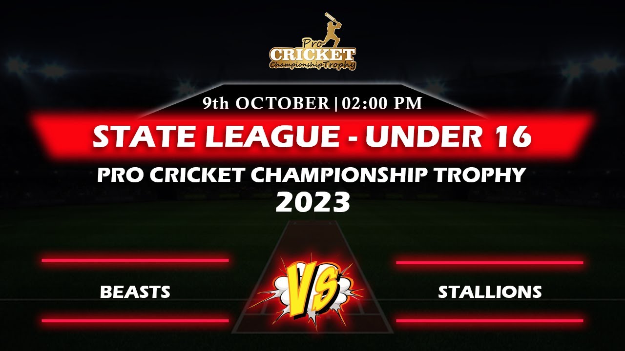 🔴LIVE |  BEASTS vs STALLIONS  || STATE  LEAGUE - UNDER - 16