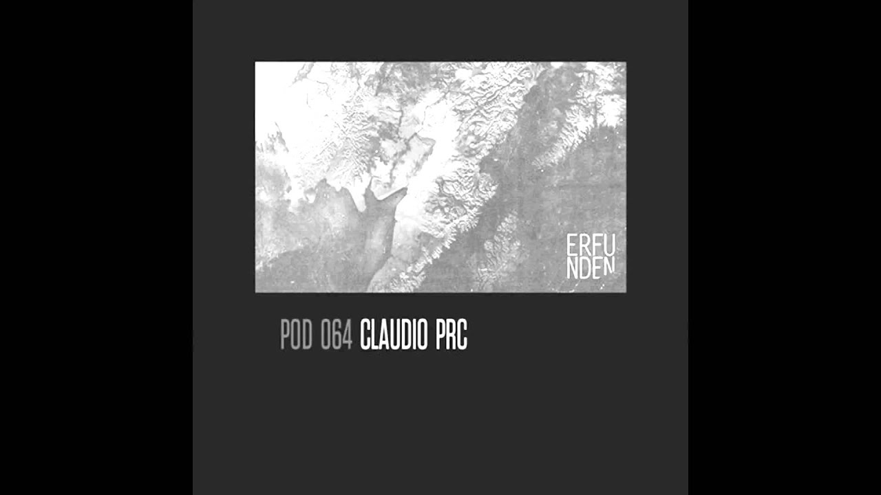 Claudio PRC - ERFUNDEN Pod 064