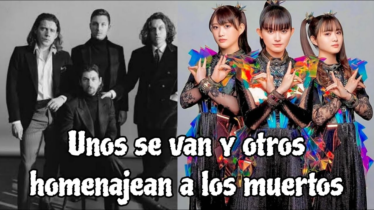 Artic Monkeys y Baby Metal ponen fin a una era | Noticias desde el underground.