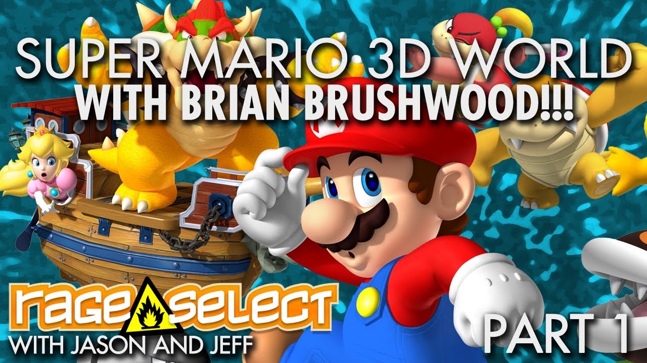 Додзё - Super Mario 3D World - Часть 1 С БРАЙАНОМ БРАШВУДОМ!