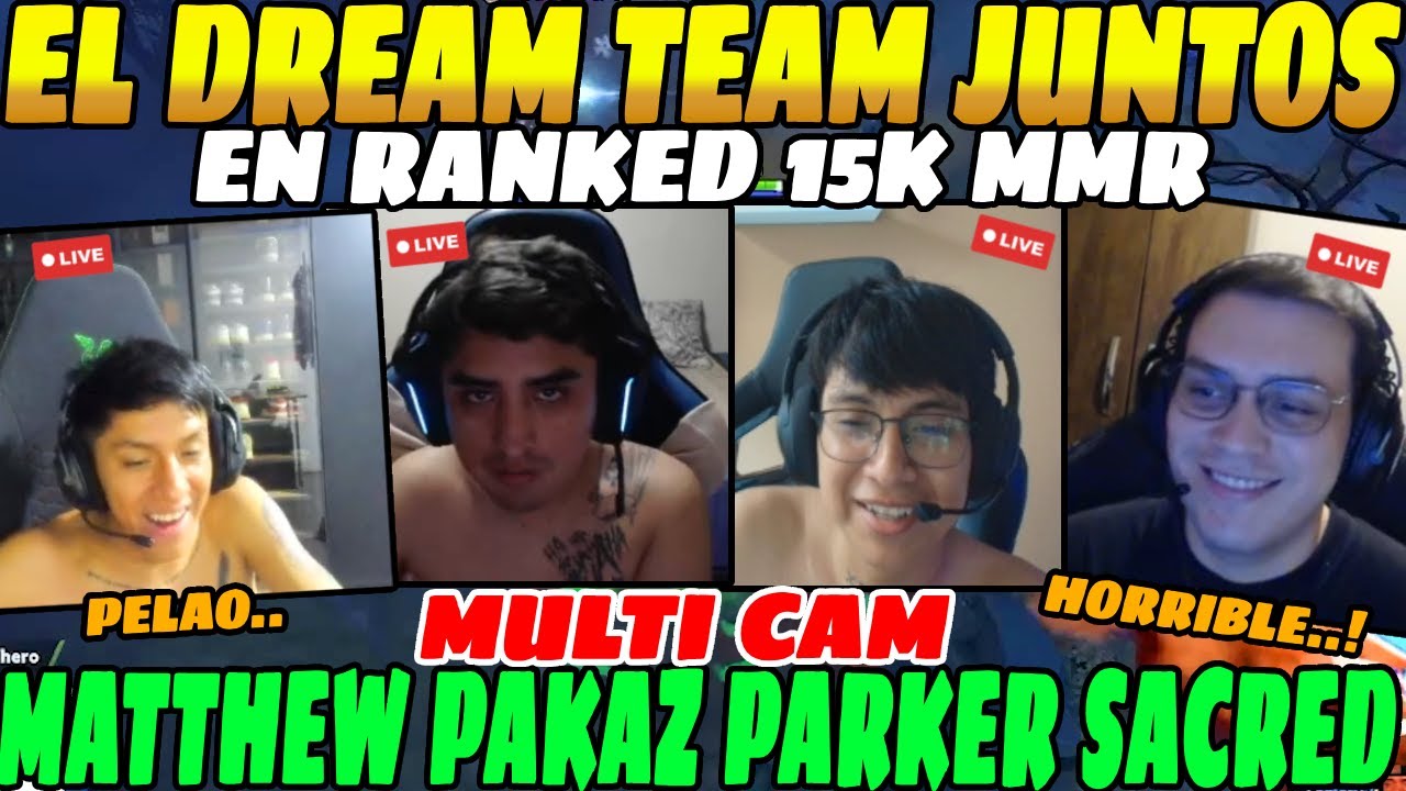😲El Dream Team, PAKAZ MATTHEW PARKER y SACRED juntos en RANKED 15K MMR😲| Se LOQUE3AN todo el DOTA😲