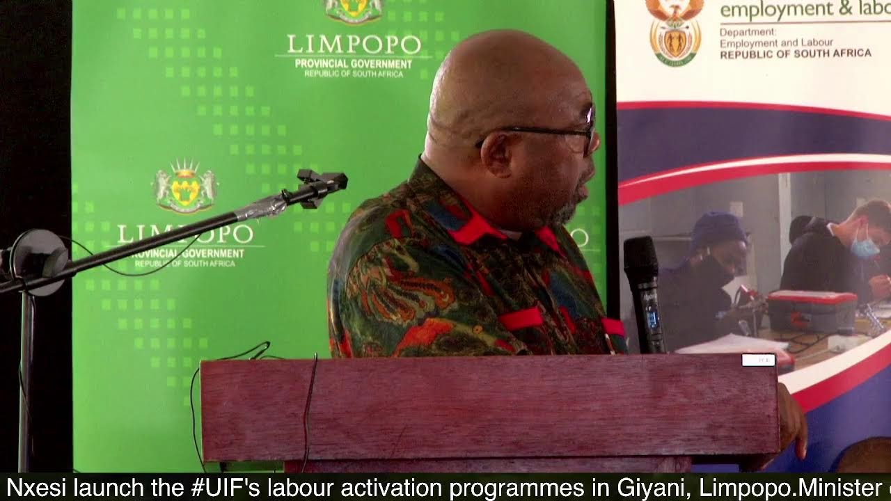 WATCH LIVE: #UIF's labour activation programmes Limpopo launch.