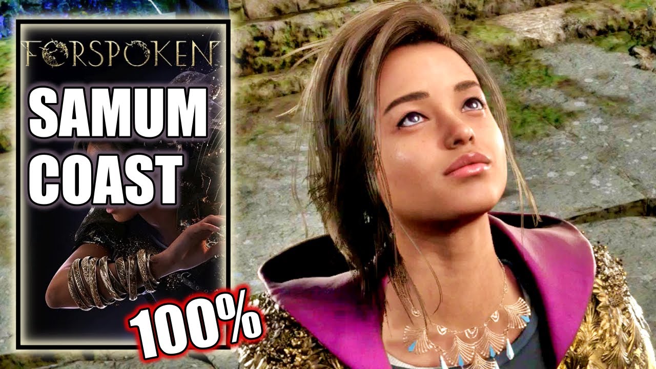 Forspoken - Samum Coast 100% All (Detours) Objectives, Locations & Fast Travels Endgame Gameplay
