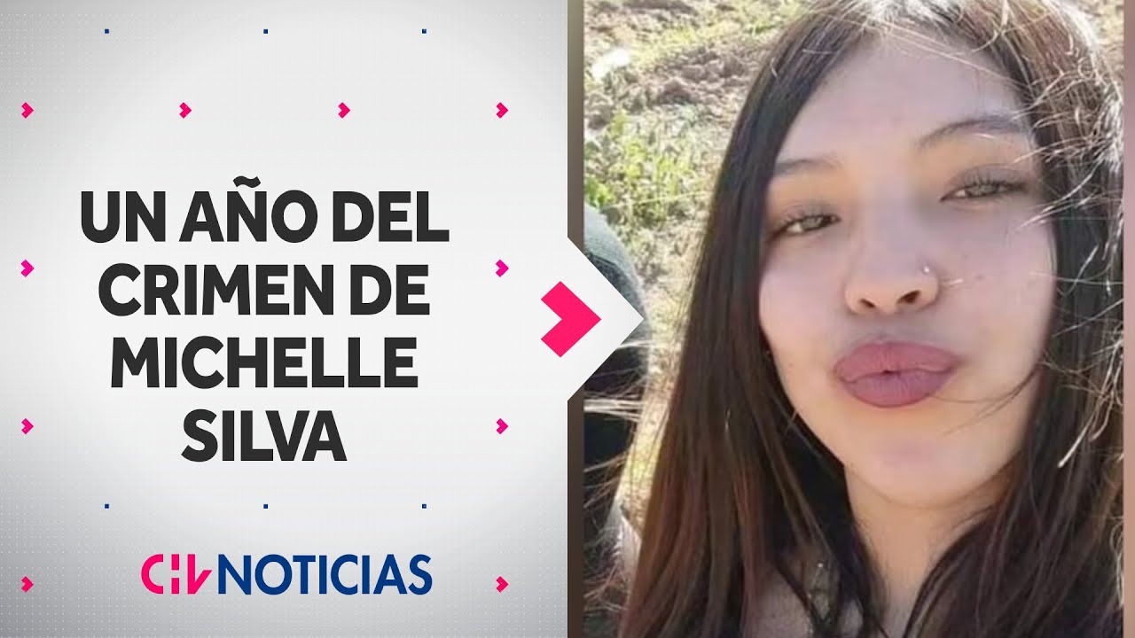 CASO MICHELLE SILVA: A un año del crimen único imputado sigue en prisión preventiva - CHV Noticias