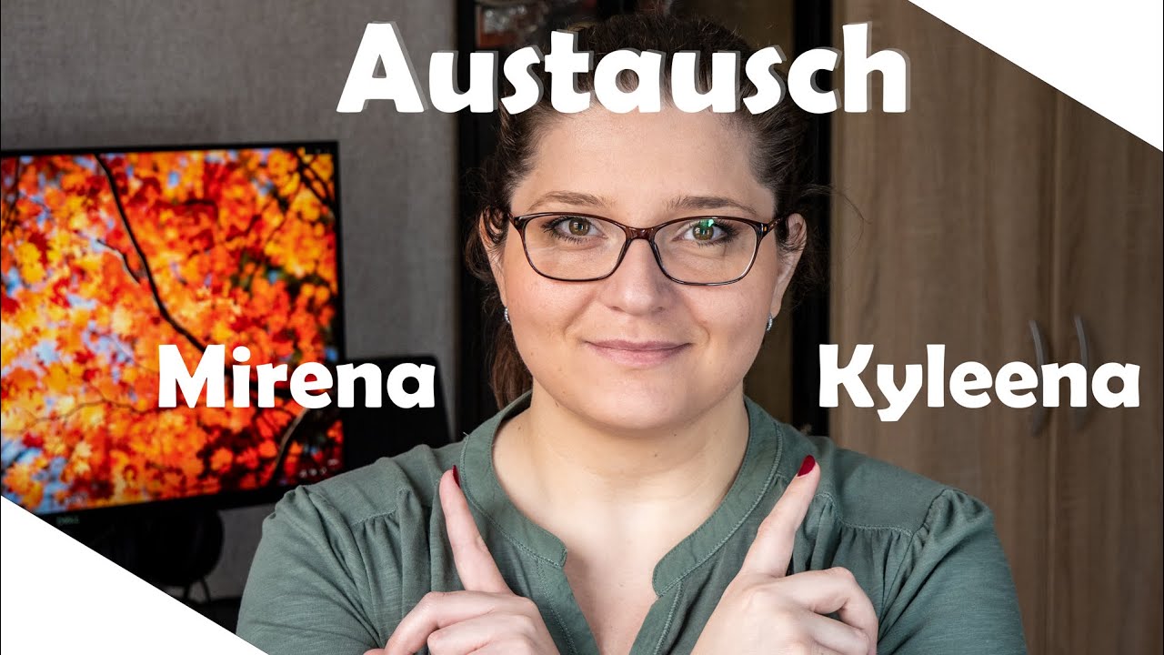 Einlage der Kyleena Hormonspirale  - mein Erfahrungsbericht | Mel @ Home