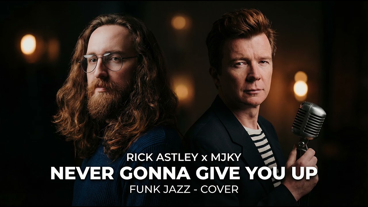 Rick Astley x Majeokey &ndash; Never Gonna Give You Up (Funk Jazz Cover)