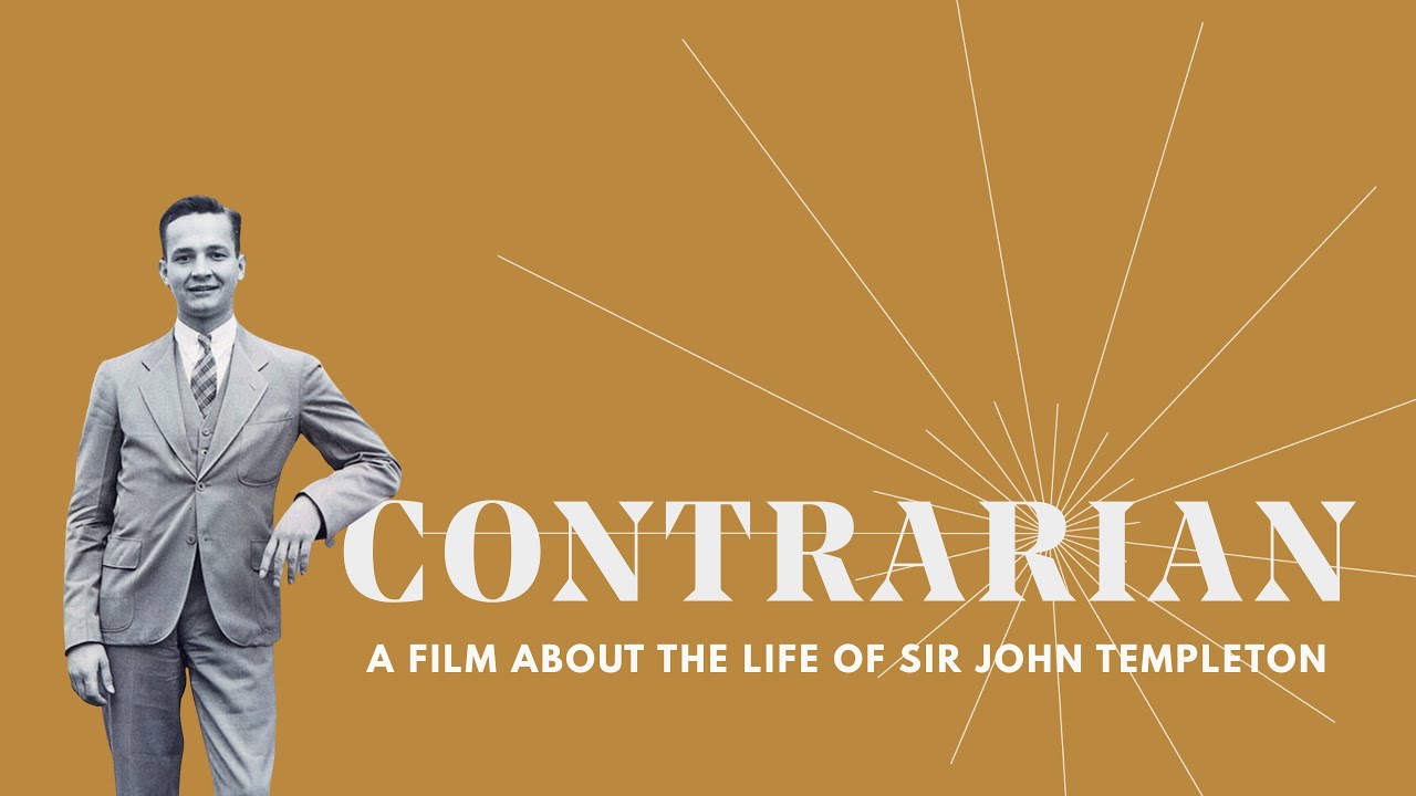 Contrarian | A Film About the Life of Sir John Templeton (FULL LENGTH)