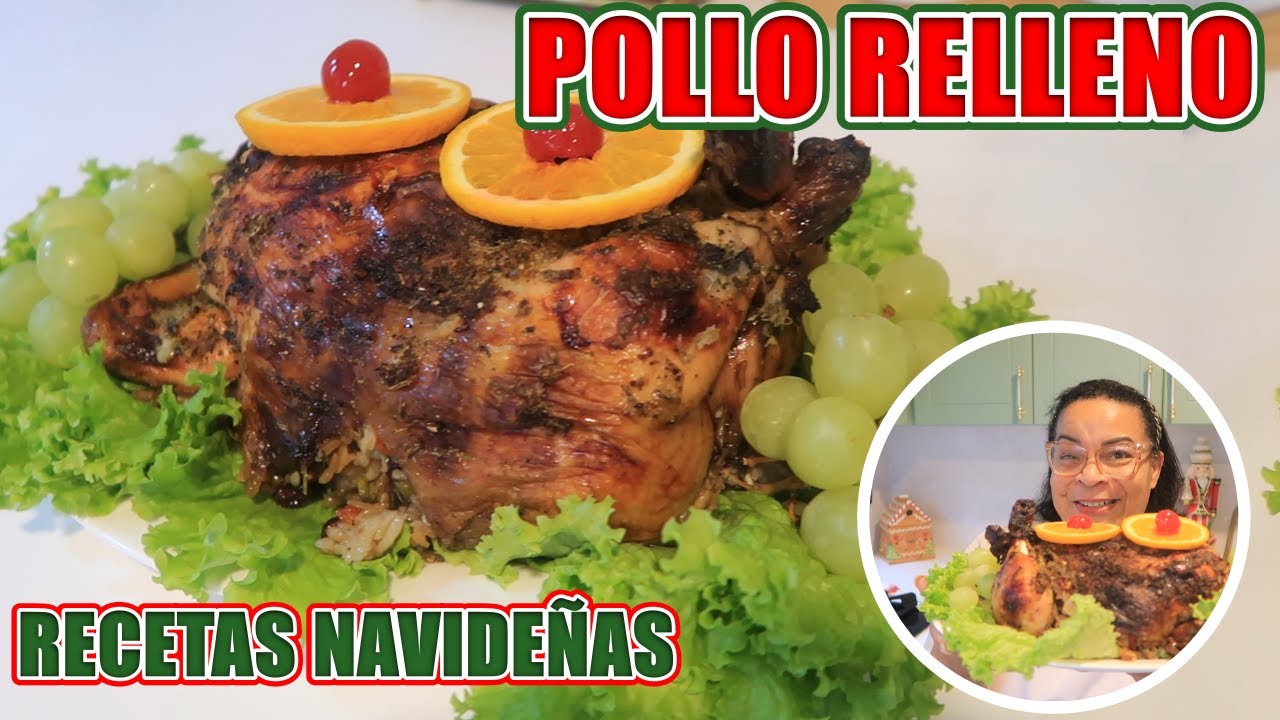 POLLO RELLENO DE ARROZ NAVIDEÑO / recetas navideñas