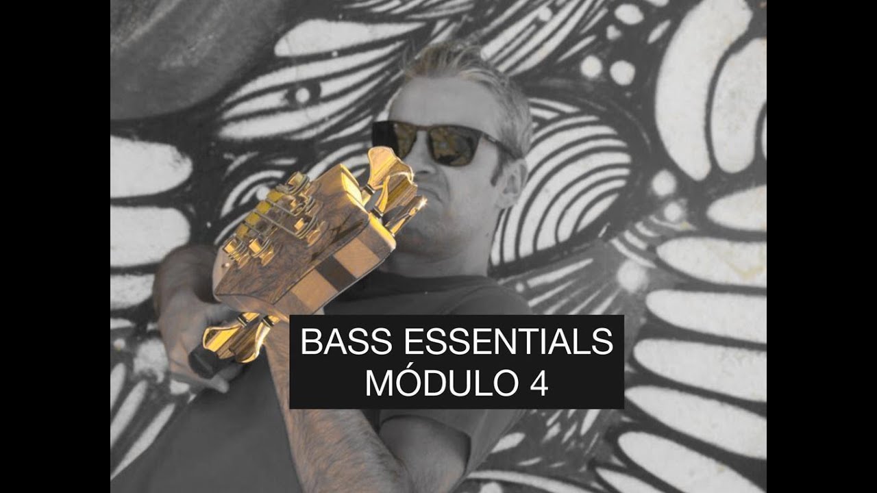 LIVE - Bass Essentials Módulo 4 #038