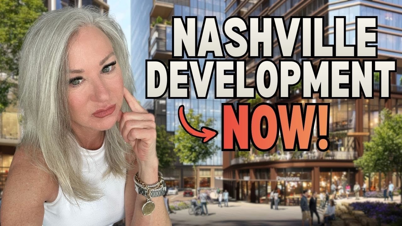 Nashville Future Planning | City Concept, Walkable Neighborhoods & New Development Updates