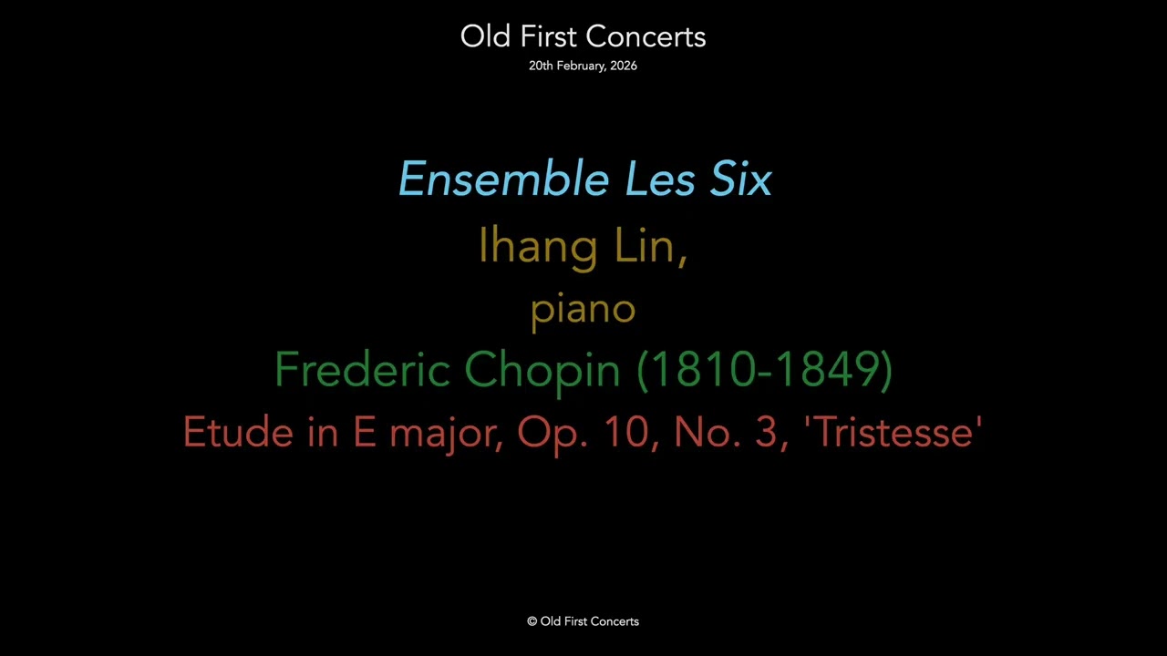 Ihang Lin plays  Frederic Chopin's Etude in E major, Op  10, No  3