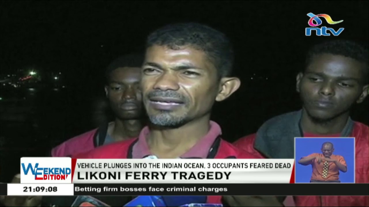Likoni ferry tragedy: 2 women, child feared dead after vehicle plunged into ocean