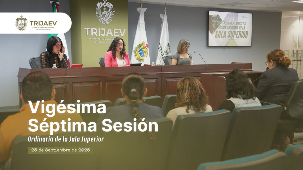 #TRIJAEV Vig&eacute;sima S&eacute;ptima Sesi&oacute;n 2025