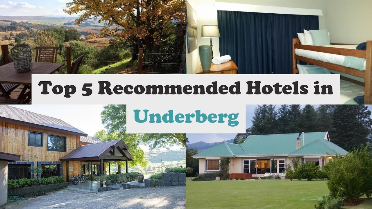 Top 5 Recommended Hotels In Underberg | Top 5 Best 4 Star Hotels In Underberg
