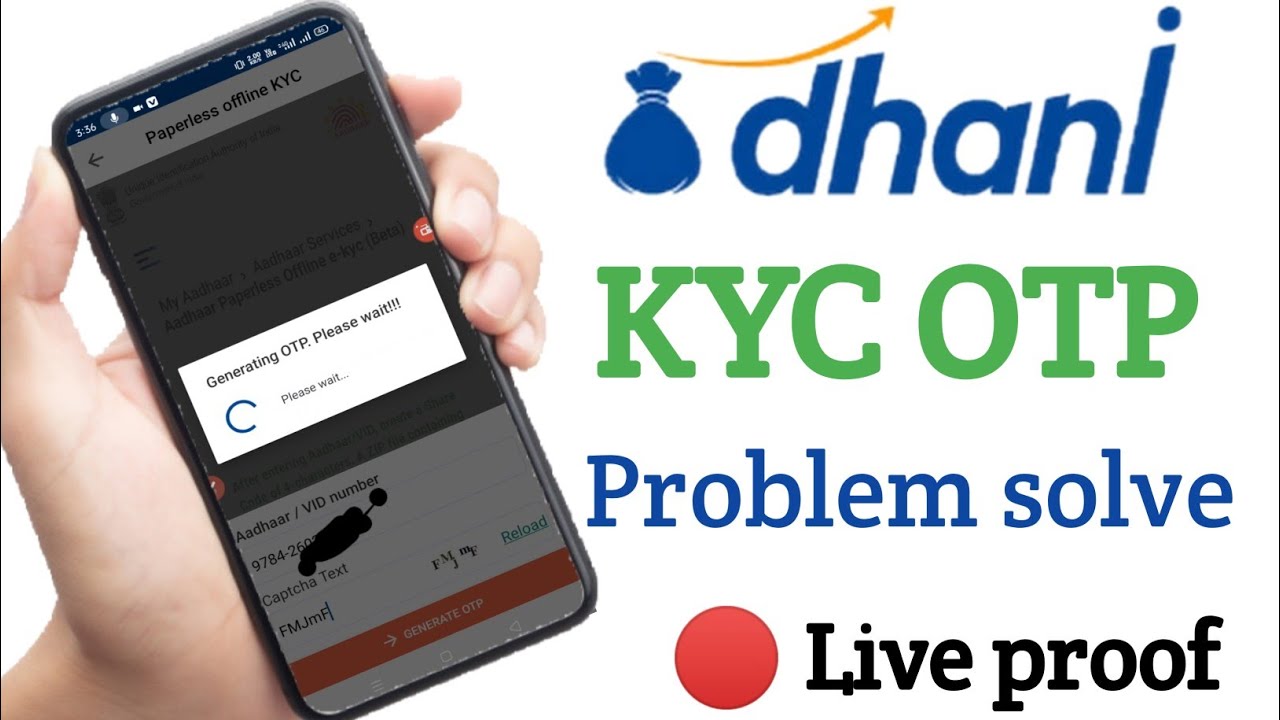 Dhani kyc OTP problem, dhani app error generate OTP, dhani app generate OTP problem, dhani full kyc