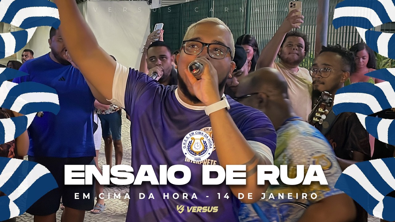 EM CIMA DA HORA 2026 - ENSAIO DE RUA COMPLETO - 14/01