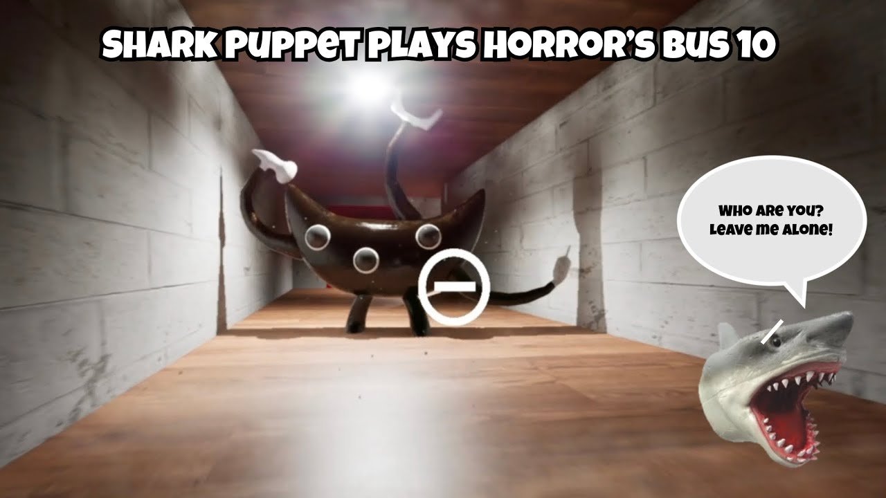 SB Movie: Shark Puppet plays Horror’s Bus 10!
