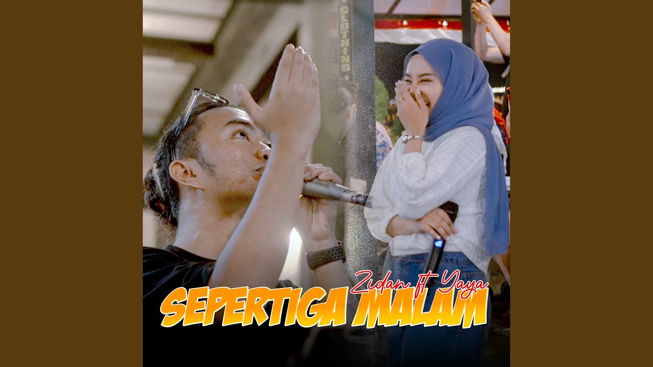SEPERTIGA MALAM (feat. Yaya Nadila)