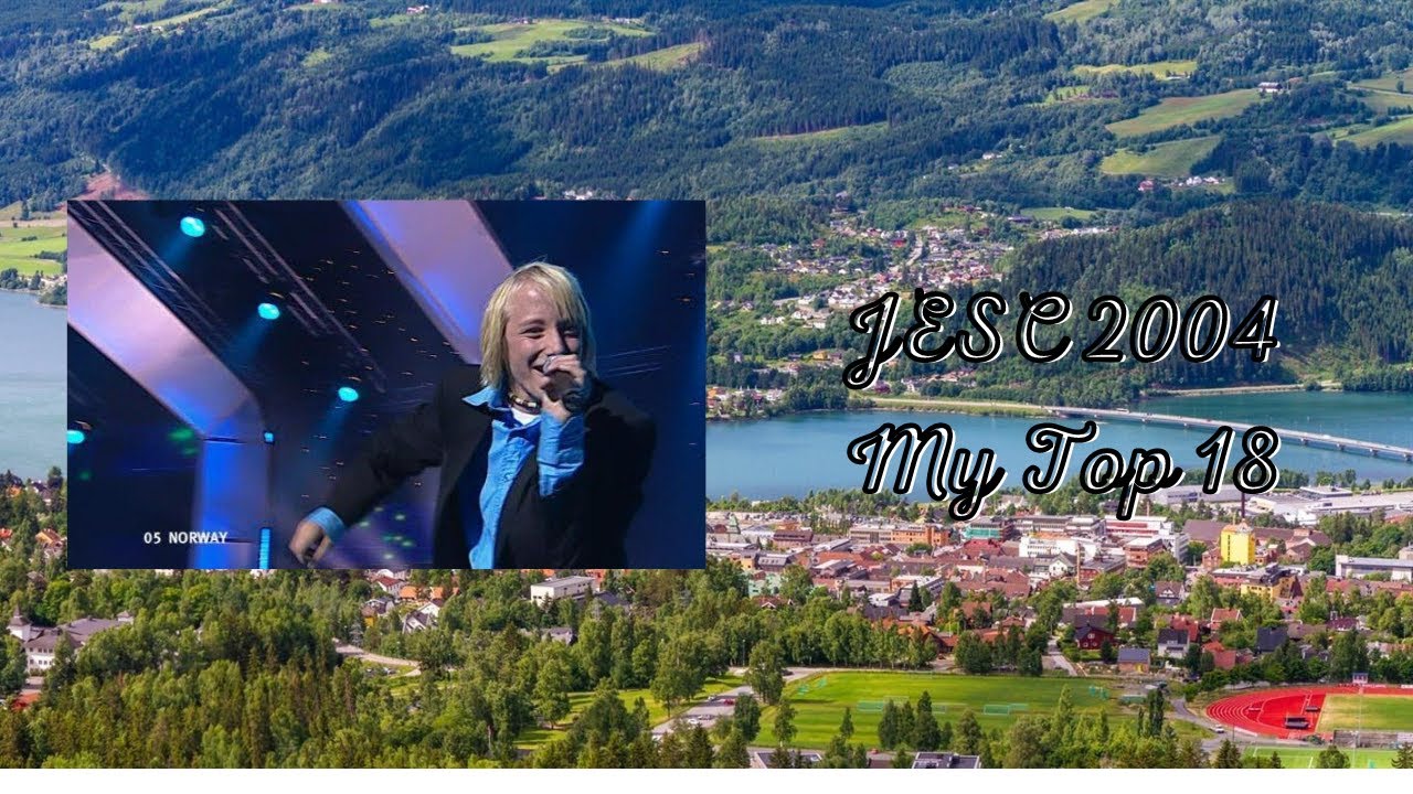 Junior Eurovision 2004: My Top 18