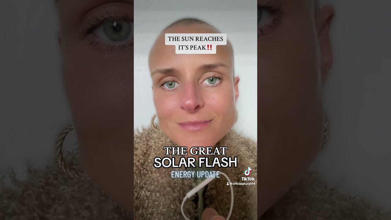 THE GREAT SOLAR FLASH: THE SUN REACHES IT&lsquo;S PEAK! What To Expect?