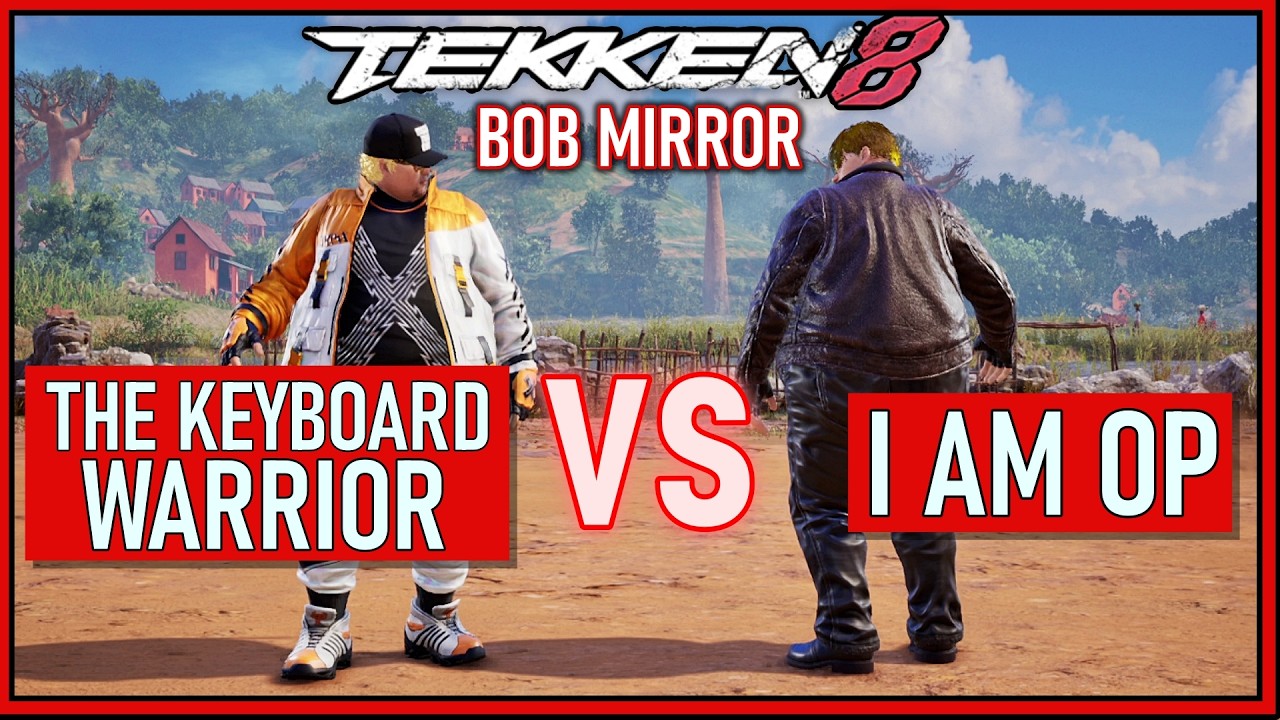 The Keyboard Warrior vs I AM OP | Tekken 8 BOB Mirror