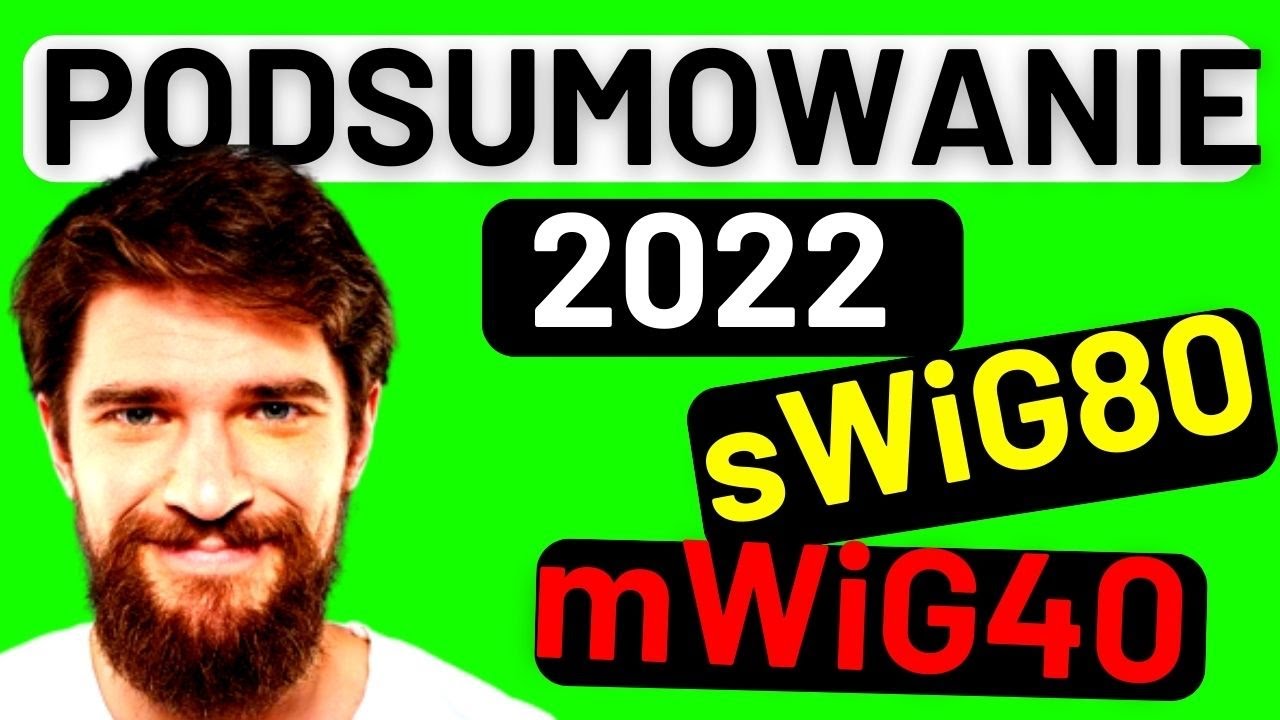 PODSUMOWANIE Roku 2022 na Małych i Średnich sp&oacute;łkach z #GPW! #mWiG40 #sWiG80🔥🔥