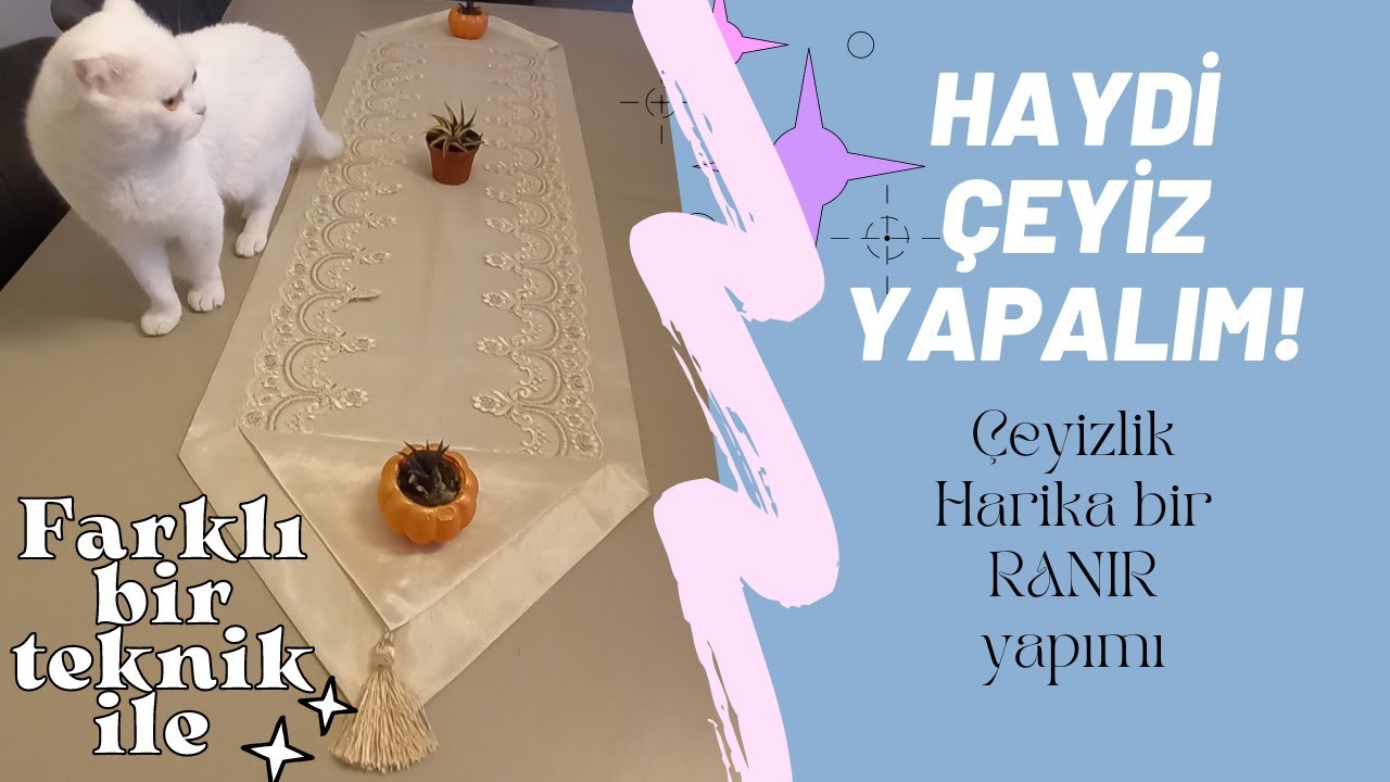 ÇEYİZLİK RANIR YAPIMI, Yeni Model Masa Örtüsü, Farklı Dikiş tekniği ile Runner dikimi