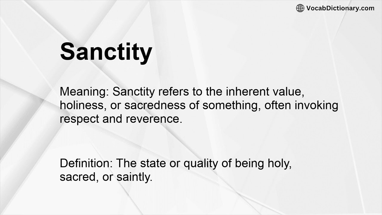 Sanctity Meaning